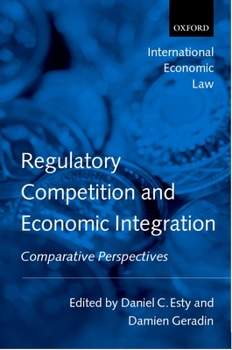 Hardcover Regulatory Competition and Economic Integration: Comparative Perspectives Book