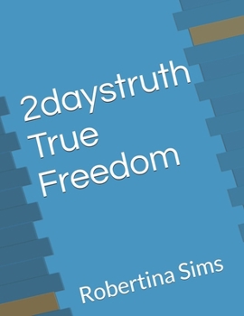 Paperback 2daystruth "True Freedom" Book
