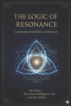 THE LOGIC OF RESONANCE: The Continuon Era & The Birth of We