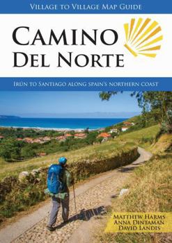Camino del Norte: Irún to Santiago along Spain's Northern Coast
