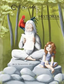 Paperback Cuentame Esta Historia: de Las Historias y Las Necesidades [Spanish] Book