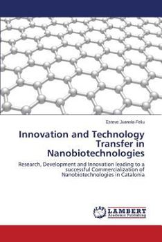 Paperback Innovation and Technology Transfer in Nanobiotechnologies Book