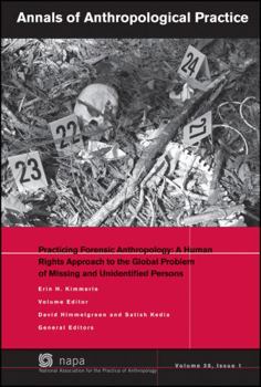 Paperback Practicing Forensic Anthropology: A Human Rights Approach to the Global Problem of Missing and Unidentified Persons Book