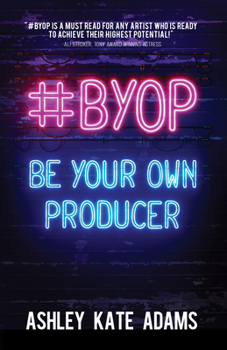 Paperback #Byop: Be Your Own Producer Book