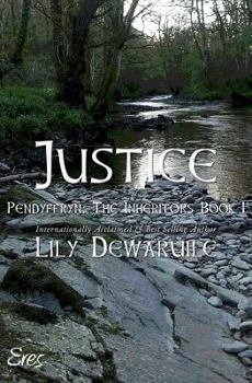 Paperback Justice: Book I: Pendyffryn: The Inheritors Book