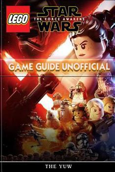 Paperback Lego Star Wars the Force Awakens Game Guide Unofficial Book
