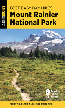Paperback Best Easy Day Hikes Mount Rainier National Park Book