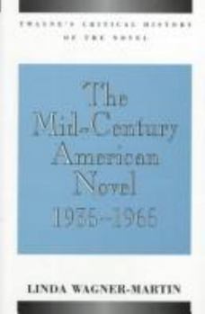 Hardcover The Mid-Century American Novel, 1935-1965 [Large Print] Book