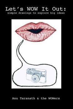 Paperback Let's WOW it Out: simple drawings to explore big ideas Book