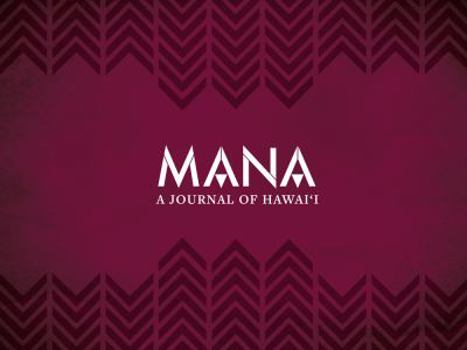 Hardcover Mana: A Journal of Hawaii Book