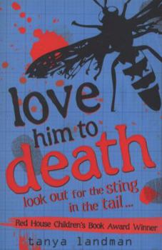 Love Him to Death - Book #8 of the Poppy Fields Mystery