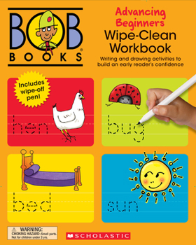 Paperback Bob Books - Wipe-Clean Workbook: Advancing Beginners Phonics, Ages 4 and Up, Kindergarten (Stage 2: Emerging Reader) Book