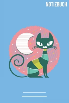 Paperback Nacht Katze: A5 Notizbuch / Notebook - 111 Seiten - Extra Kalender 2020 - Einzigartig - Liniert - Linien - Linie - Geschenk - Gesch [German] Book
