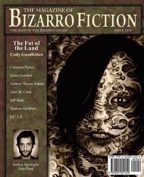 Paperback The Magazine of Bizarro Fiction (Issue Ten) Book