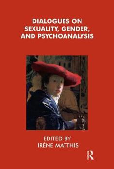 Paperback Dialogues on Sexuality, Gender and Psychoanalysis Book