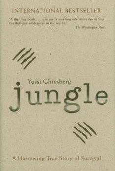 Hardcover Jungle: A Harrowing True Story of Survival Book