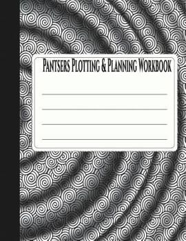 Paperback Pantsers Plotting & Planning Workbook 20 Book