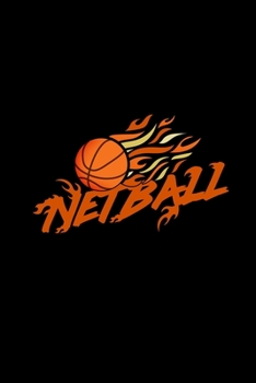 Netball: 6x9 Netball | grid | squared paper | notebook | notes