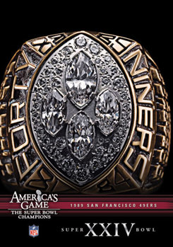 NFL America's Game: San Francisco 49ers Super Bowl XXIV