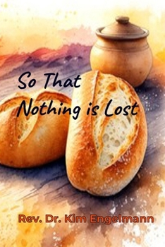 Paperback So That Nothing is Lost Book
