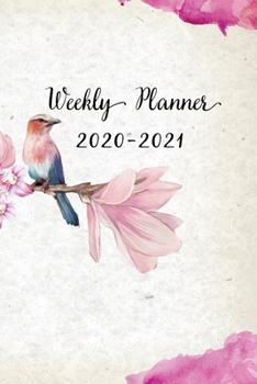 Paperback Weekly Planner 2020-2021: Pretty Floral and Hummingbird Design Weekly and Monthly Planner - Perfect Gift for Girl Women Friends and Colleagues Book