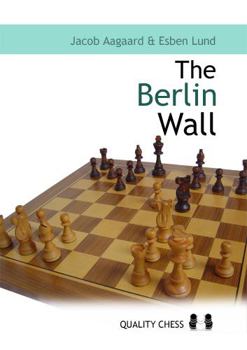 Paperback The Berlin Wall: The Variation That Brought Down Kasparov Book