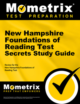 Paperback New Hampshire Foundations of Reading Test Secrets Study Guide: Review for the New Hampshire Foundations of Reading Test Book