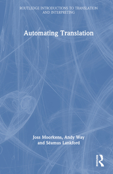 Hardcover Automating Translation Book