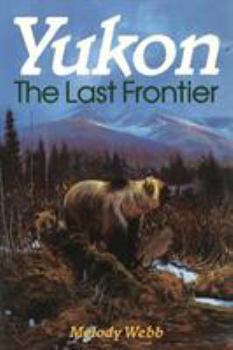 Yukon: The Last Frontier