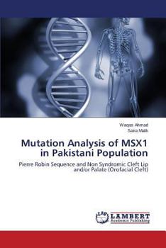 Paperback Mutation Analysis of MSX1 in Pakistani Population Book