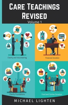 Paperback Care Teachings Revised: Volume 1 Book