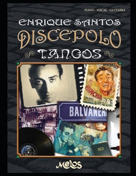 Paperback Tangos: Enrique Santos Discépolo [Spanish] Book