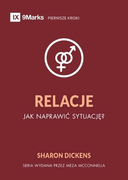 Paperback Relationships / Relacje: How Do I Make Things Right? / Jak naprawic sytuację? [Polish] Book