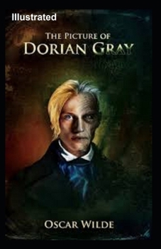 Paperback The Picture of Dorian Gray Illustrated Book