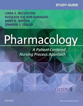 Paperback Study Guide for Pharmacology: A Patient-Centered Nursing Process Approach Book