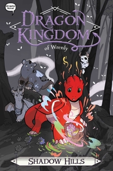 Shadow Hills - Book #2 of the Dragon Kingdom of Wrenly