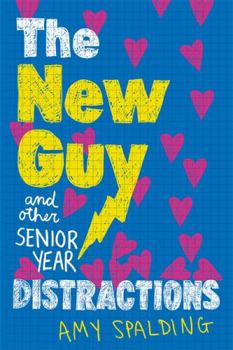 Hardcover The New Guy (and Other Senior Year Distractions) Book