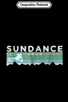 Paperback Composition Notebook: Retro Sundance UT Distressed Skiing Journal/Notebook Blank Lined Ruled 6x9 100 Pages Book