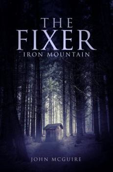 Paperback The Fixer: Iron Mountain Book
