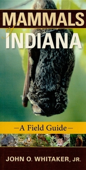 Paperback Mammals of Indiana: A Field Guide Book