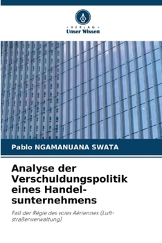 Paperback Analyse der Verschuldungspolitik eines Handel-sunternehmens [German] Book