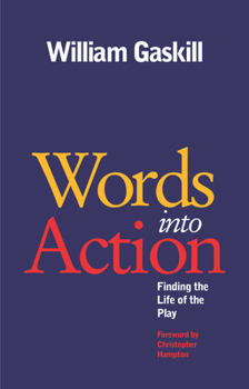 Paperback Words Into Action: Finding the Life of the Play Book