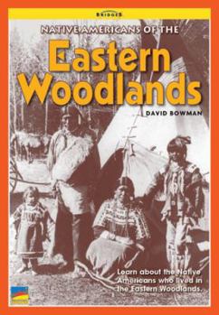 Paperback NATIVE AMERICANS OF THE EASTERN WOODLANDS Book