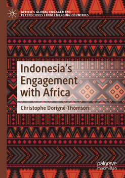 Paperback Indonesia's Engagement with Africa Book