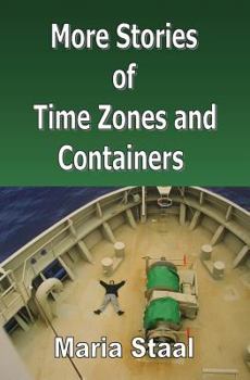 Paperback More Stories of Time Zones and Containers Book