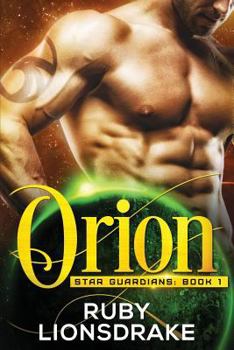Orion - Book #1 of the Star Guardians