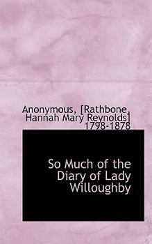 Paperback So Much of the Diary of Lady Willoughby Book