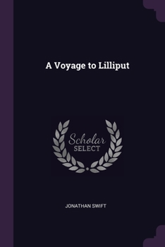 Paperback A Voyage to Lilliput Book