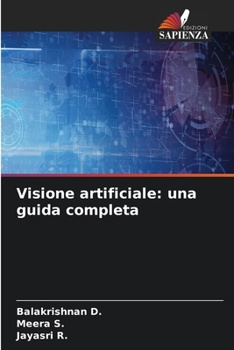 Visione artificiale: una guida completa (Italian Edition)