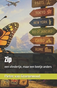 Zip: een vlindertje, maar een beetje anders (Dutch Edition)